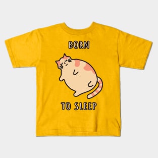 Snoring sleepy cat. Born to sleep kitten. Napping chonky cat Kids T-Shirt